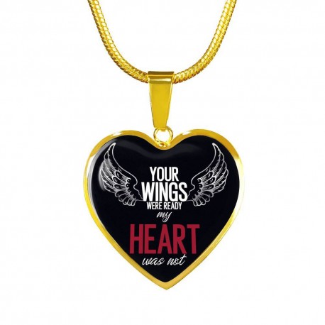 Your Wings Were Ready, My Heart Was Not - Gold Heart