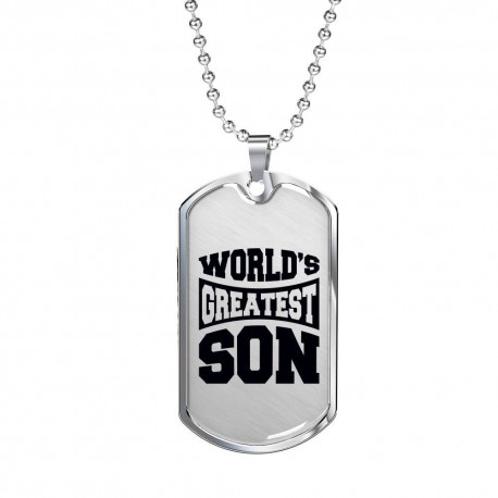 World's Greatest Son - Engraved Stainless Dog Tag