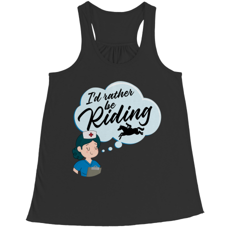 I'd Rather b Riding - Racerback Tank