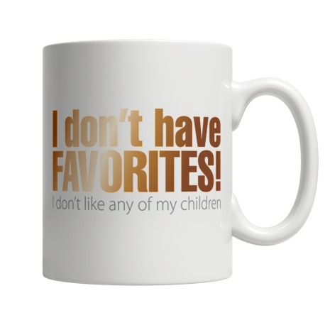 I Don't Have Favorites