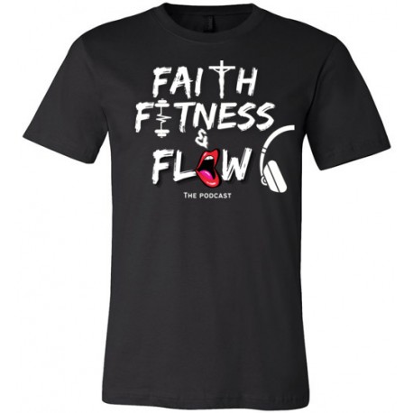 Faith, Fitness & Flow Reloaded T-Shirt