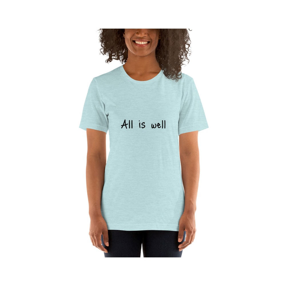all is well t shirt