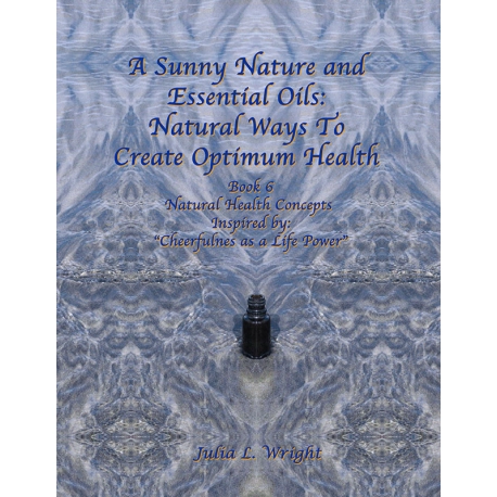 Laughter and Essential Oils: Natural Cures for Your Dis-Ease