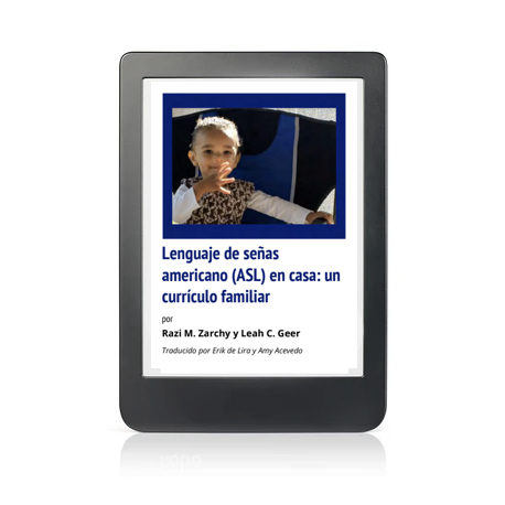 ASL en casa: un curriculo familiar (Spanish edition): PDF Digital Download
