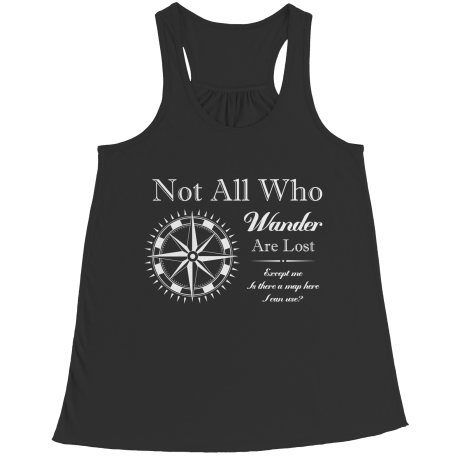 Not All Who Wander Are Lost