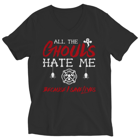All The Ghouls HATE Me- Firefighter