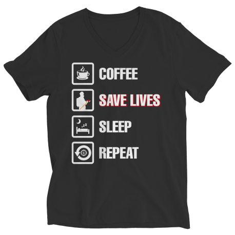 Coffee Save Lives Sleep Repeat