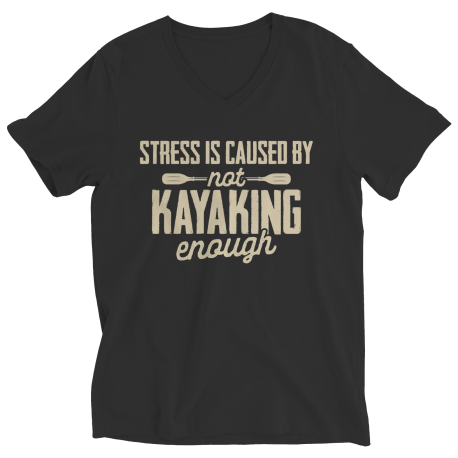 Stress Is Caused By Not Kayaking Enough
