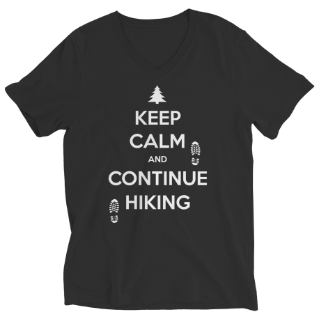Keep Calm And Continue Hiking