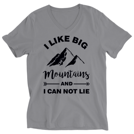 I Like Big Mountains And I Can Not Lie