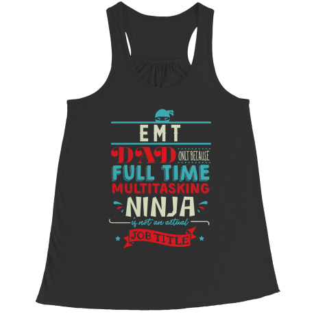 Limited Edition - EMT Ninja Dad