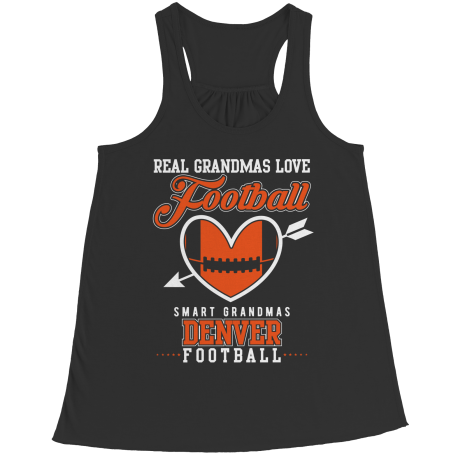 Limited Edition - Real Grandmas Love Football- Denver