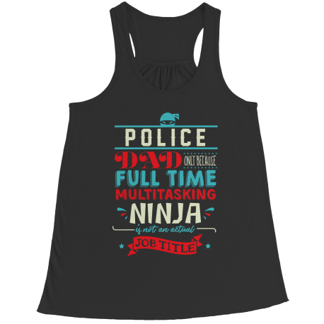 Limited Edition - Police Ninja Dad