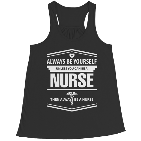 Limited Edition - Always Be Yourself ( Nurse)