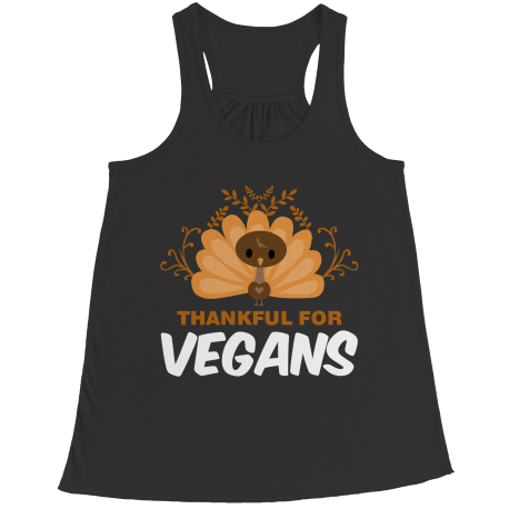 Limited Edition - Thankful For Vegans
