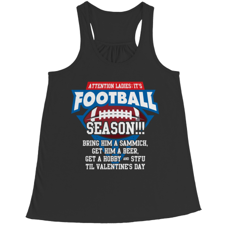 Limited Edition - Attention Ladies: It's Football Season!!!