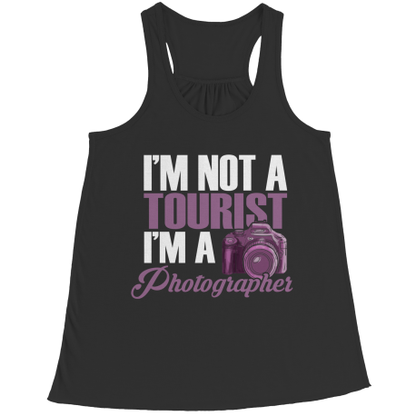 Limited Edition - I'm Not A Tourist I'm A Photographer