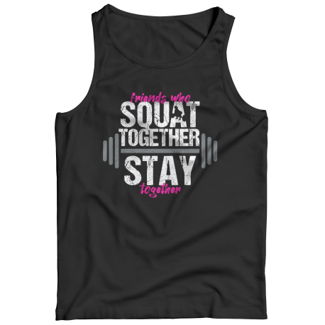 Friends Who Squat Together