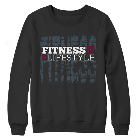 Fitness Is My Life Style
