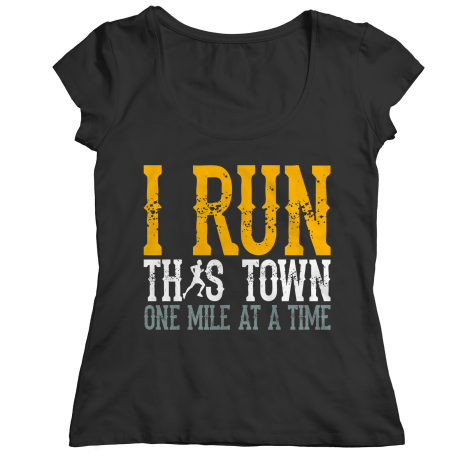 I Run This Town One Mile At A Time
