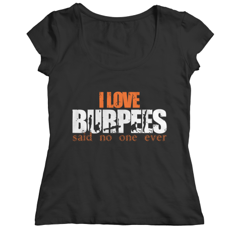 I Love Burpees