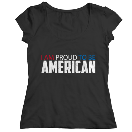 I Am Proud To Be American