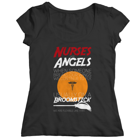 Nurses Are Angels- On A Broomstick