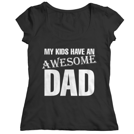 My Kids Have AN Awesome Dad