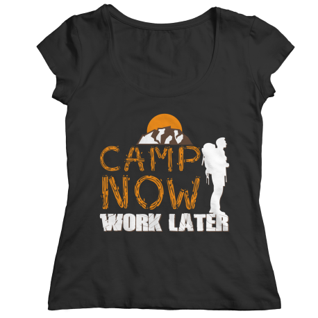 Camp Now Work Later