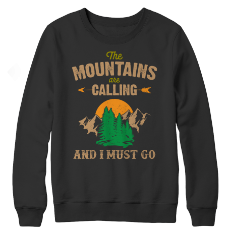 The Mountains Are Calling