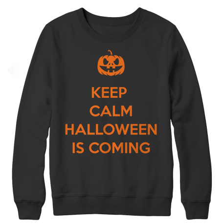 Limited Edition - Keep Calm Halloween Is Coming