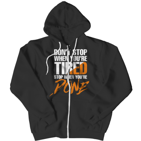 Don't Stop When You're Tired