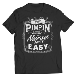 Limited Edition - Try Pimpin cause being a hot nurse ain't easy