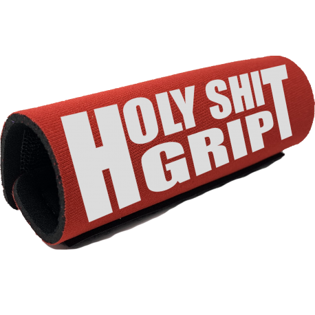 The Holy Shit Grip™