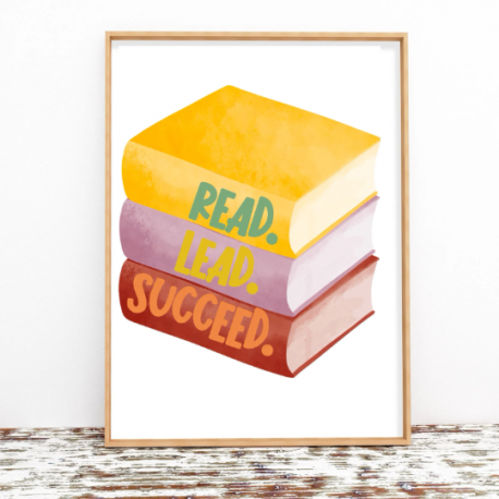 Read Lead Succeed digital print, Reading, Classroom decor, Classroom art, Digital Download,  Kids print, Children's poster, Past