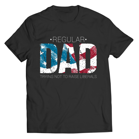 Regular Dad Trying Not To Raise Liberals
