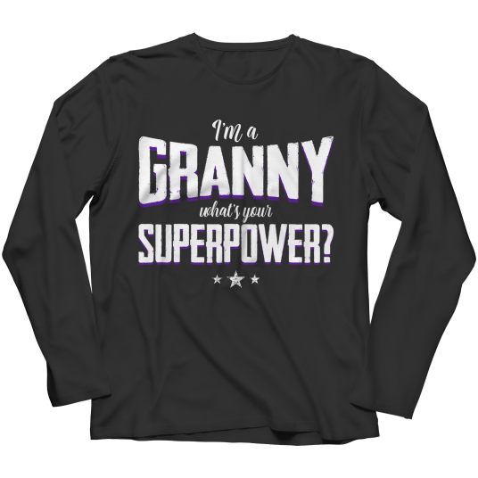 I’m A Granny Superpower