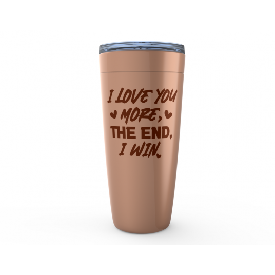 I Love You More The End I Win