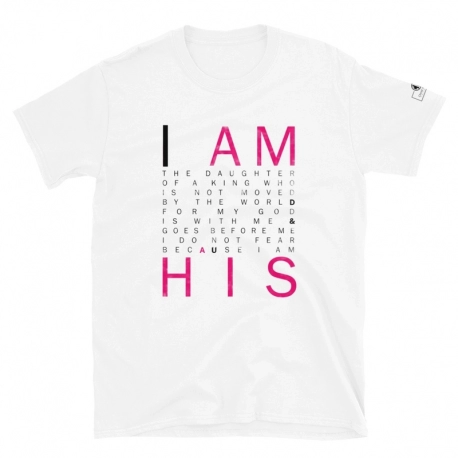 Ladies I AM HIS Faith T-Shirt
