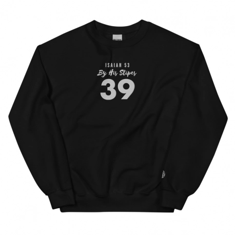Isaiah 53 By His Stripes White Engraved Unisex Sweatshirt