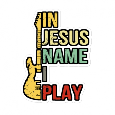 In Jesus Name I Play Kiss Cut Stickers