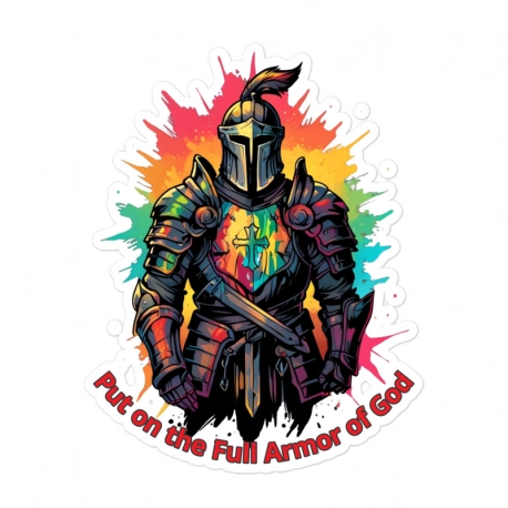 Ephesians 6:11 Put on the full Armor of God Kiss Cut Stickers
