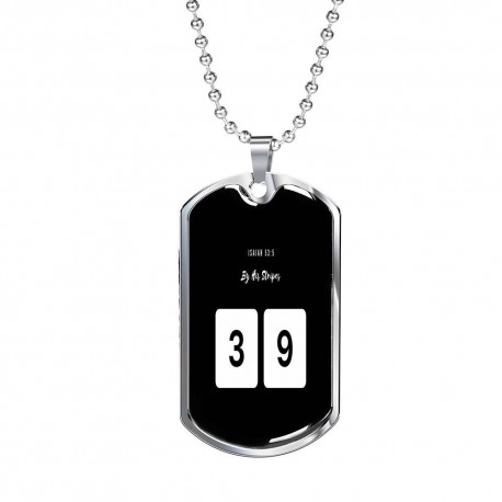 Isaiah 53:3 By His Stripes Stainless Dog Tag With Snake Chain