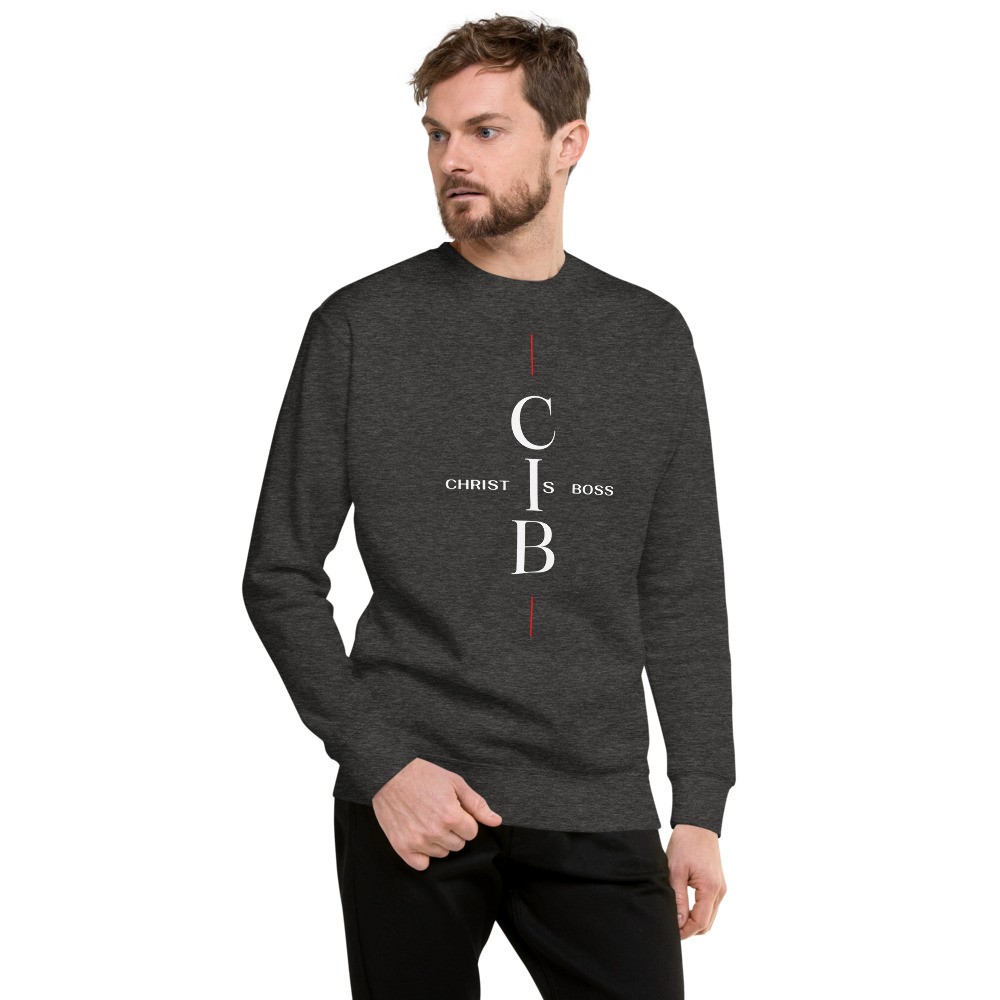 Christ Is Boss Sweatshirt