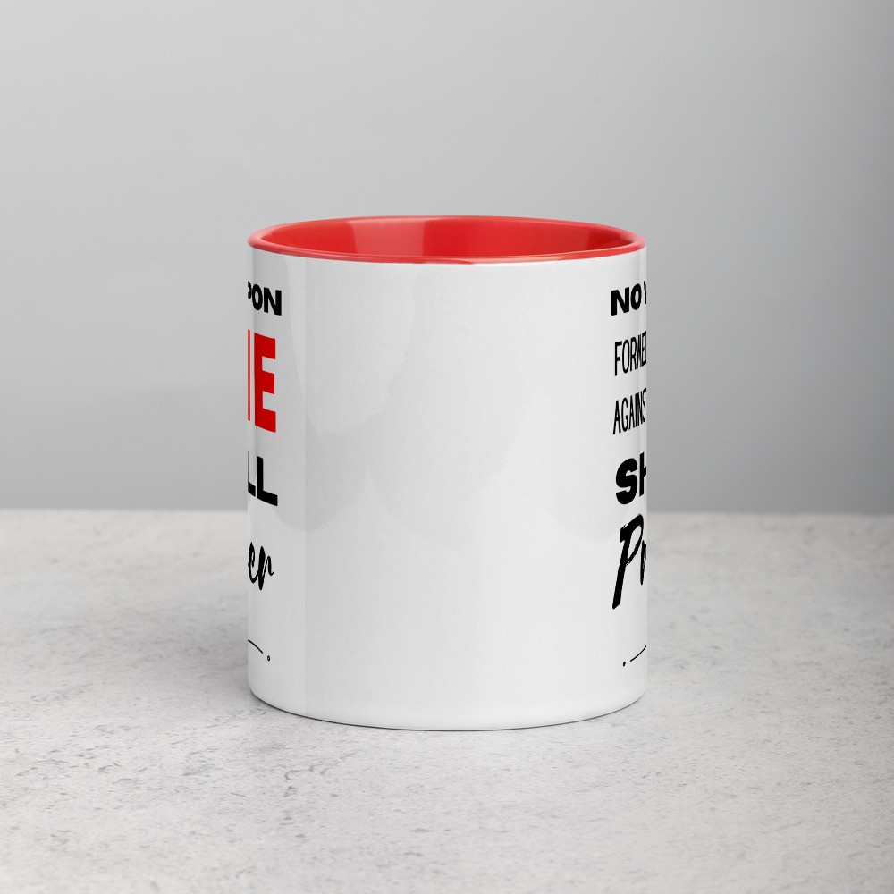 No Weapon Formed Against Me Mug with Color Inside