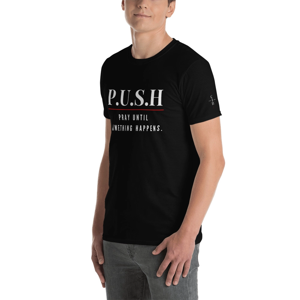 P.U.S.H Short-Sleeve Unisex T-Shirt