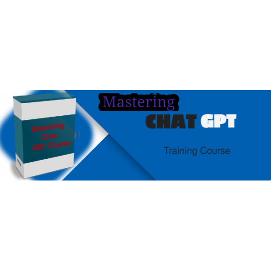 Mastering Chat GBT Course