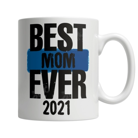 Best Mom Ever Tea Mug