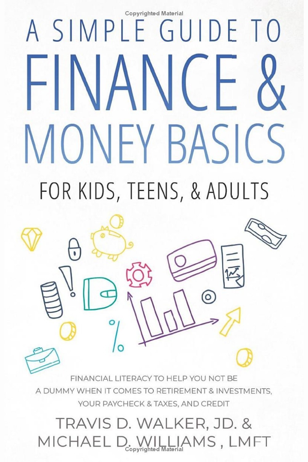 A Simple Guide To Finance & Money Basics