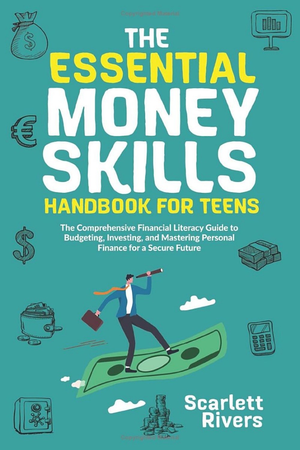 The Essential Money Skills Handbook For Teens